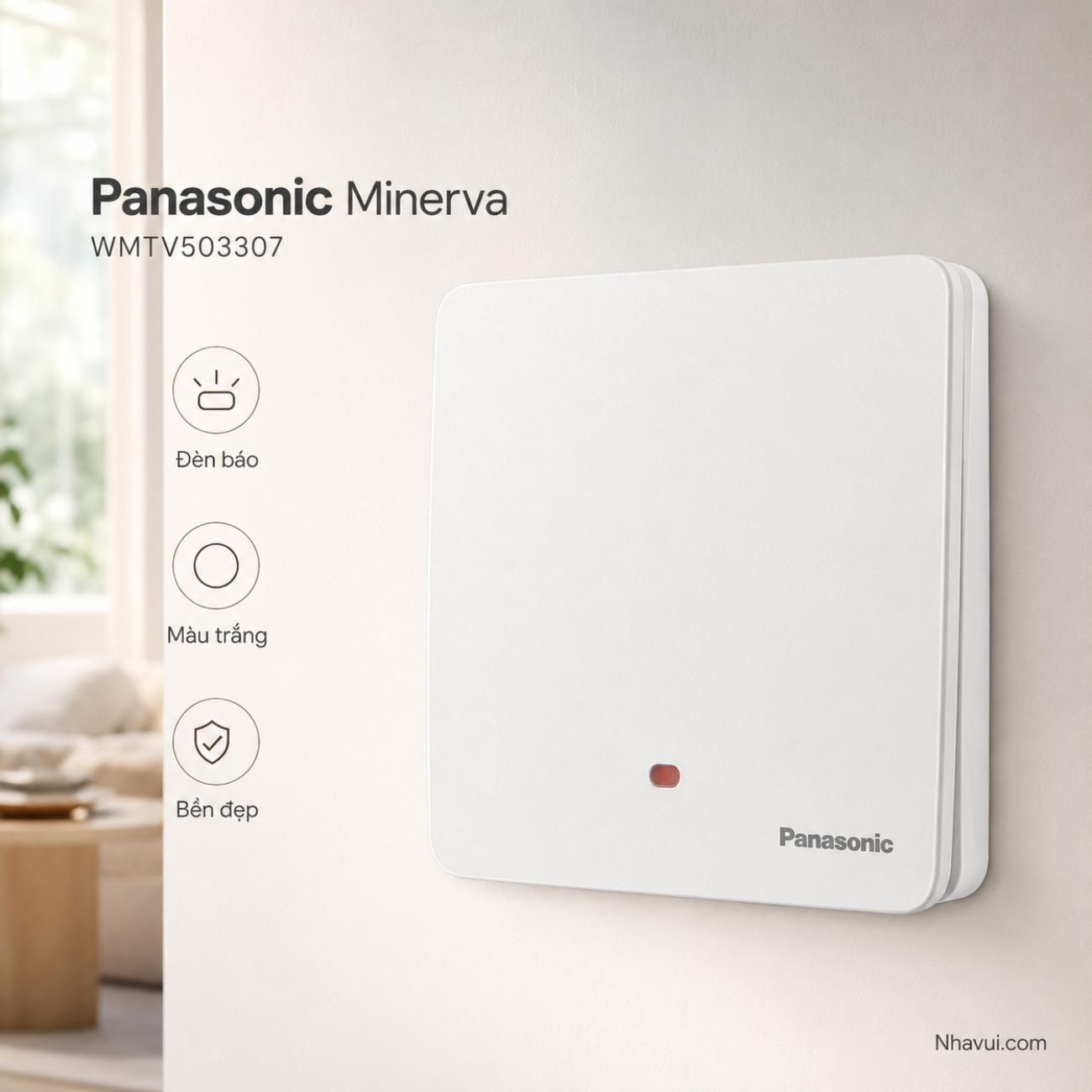 Bộ công tắc D có đèn báo Panasonic Minerva